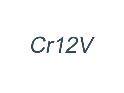Cr12V_高耐磨冷作模具鋼Cr12V_Cr12V淬火工藝_Cr12V回火工藝